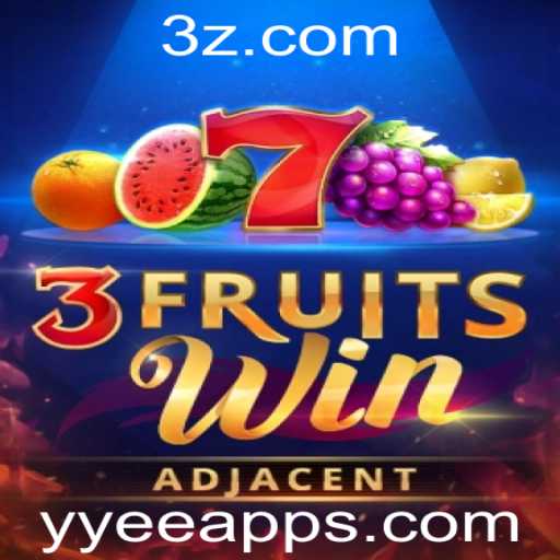 Descubra o Fascinante Mundo de 3FruitsWin no yyee app