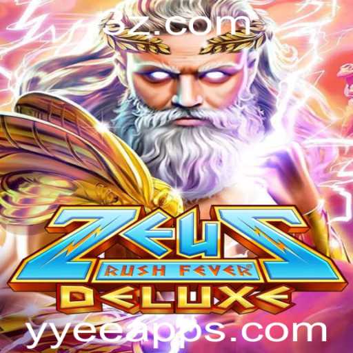 Descubra o Fascinante Mundo de ZeusRushFeverDeluxe: O Novo Sucesso do Entretenimento Digital